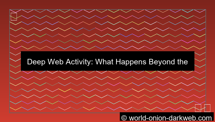 desain deep web activity